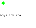 anyslick.com