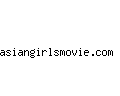 asiangirlsmovie.com