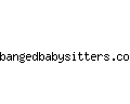 bangedbabysitters.com