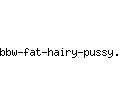 bbw-fat-hairy-pussy.com