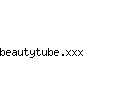 beautytube.xxx