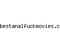 bestanalfuckmovies.com