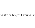 bestchubbytitstube.com