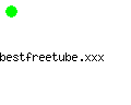 bestfreetube.xxx