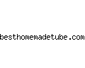 besthomemadetube.com