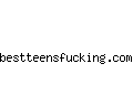 bestteensfucking.com