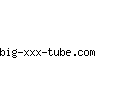 big-xxx-tube.com