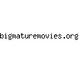 bigmaturemovies.org