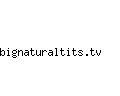 bignaturaltits.tv
