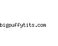bigpuffytits.com