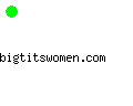 bigtitswomen.com