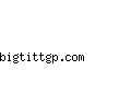 bigtittgp.com