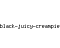 black-juicy-creampies.com
