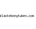 blackebonytubes.com