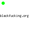 blackfucking.org