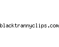 blacktrannyclips.com