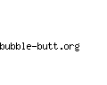 bubble-butt.org