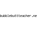 bubblebuttteacher.net