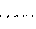 bustyasianwhore.com