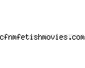 cfnmfetishmovies.com