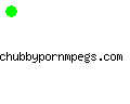 chubbypornmpegs.com