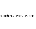 cumshemalemovie.com