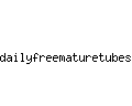 dailyfreematuretubes.com