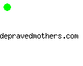 depravedmothers.com