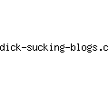 dick-sucking-blogs.com