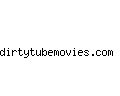 dirtytubemovies.com