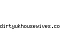 dirtyukhousewives.co.uk