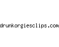 drunkorgiesclips.com