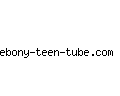 ebony-teen-tube.com
