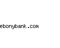ebonybank.com