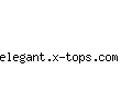 elegant.x-tops.com