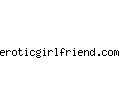 eroticgirlfriend.com