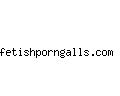 fetishporngalls.com