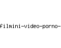 filmini-video-porno-gratis.com