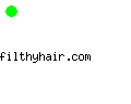 filthyhair.com