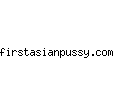 firstasianpussy.com