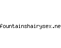 fountainshairysex.net