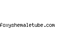 foxyshemaletube.com