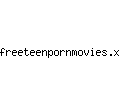 freeteenpornmovies.xxx