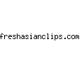 freshasianclips.com