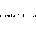 freshblacklesbians.com