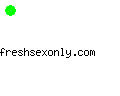 freshsexonly.com
