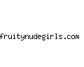 fruitynudegirls.com