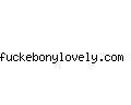 fuckebonylovely.com