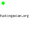 fuckingasian.org