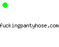 fuckingpantyhose.com